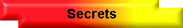 Secrets